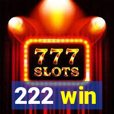 222 win